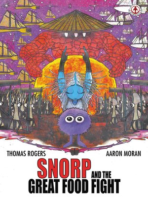 cover image of Snorp and the Great Food Fight